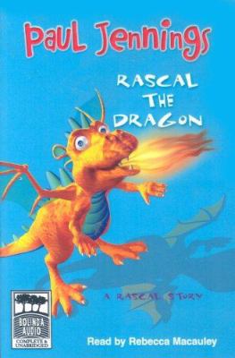 Rascal the Dragon 1740945751 Book Cover