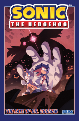 Sonic the Hedgehog, Vol. 2: The Fate of Dr. Eggman 1684054060 Book Cover