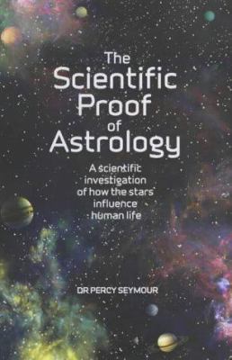 The Scientific Proof of Astrology B003ZE2KKQ Book Cover