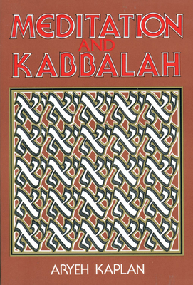Meditation and Kabbalah 0877286167 Book Cover