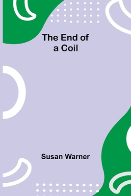 The End Of A Coil 9354755461 Book Cover