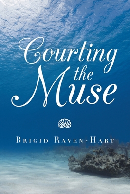 Courting the Muse 1665509538 Book Cover