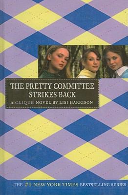 The Pretty Committee Strikes Back 1606863398 Book Cover