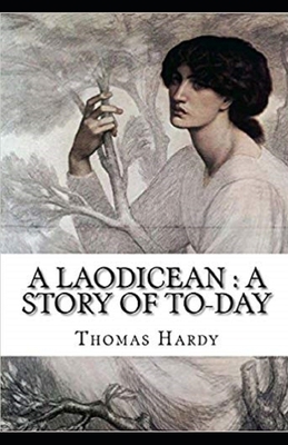Paperback A Laodicean: a Story of To-day Illustrated Book