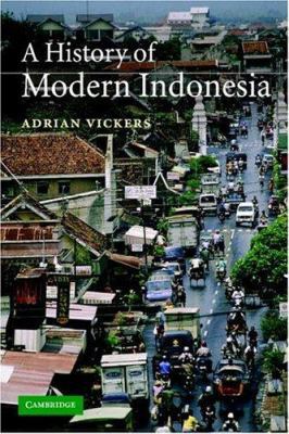 A History of Modern Indonesia 0521542626 Book Cover