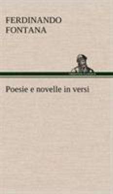 Poesie e novelle in versi [German] 3849123723 Book Cover