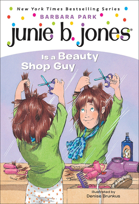 Junie B. Jones Is a Beauty Shop Guy B0073C3C1W Book Cover