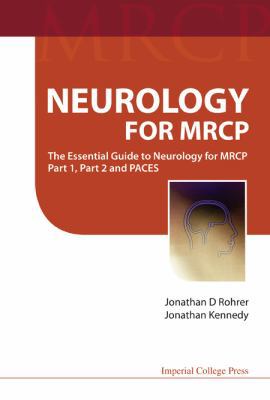 Neurology for Mrcp: The Essential Guide to Neur... 1848164629 Book Cover