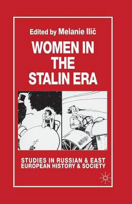 Women in the Stalin Era 1349418250 Book Cover