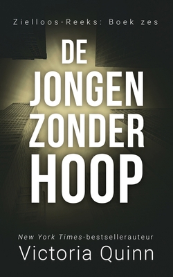 De jongen zonder hoop [Dutch] B09BYFX54F Book Cover