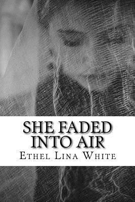She Faded into Air 1727397339 Book Cover