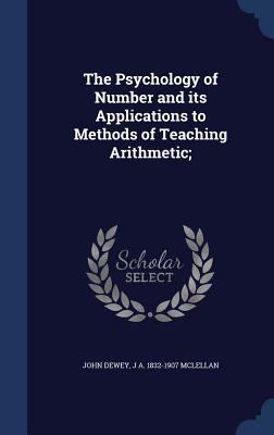 The Psychology of Number and its Applications t... 1340217961 Book Cover