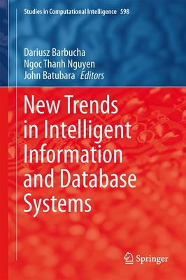 New Trends in Intelligent Information and Datab... 3319162101 Book Cover
