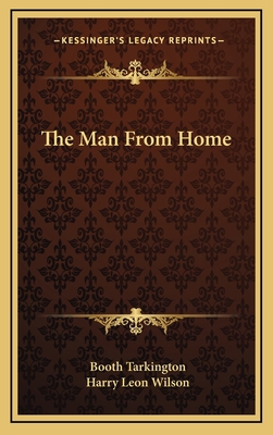 The Man from Home 1163333832 Book Cover