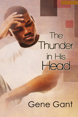 The Thunder in His Head 1613725728 Book Cover