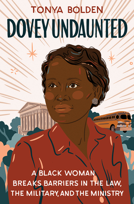 Dovey Undaunted: A Black Woman Breaks Barriers ... 1324003170 Book Cover