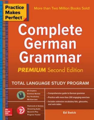 Practice Makes Perfect: Complete German Grammar... 1260121658 Book Cover