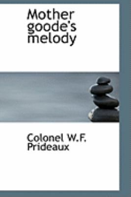 Mother Goode's Melody 1110517254 Book Cover