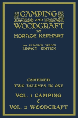 Camping And Woodcraft - Combined Two Volumes In... 1643891855 Book Cover