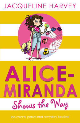 Alice-Miranda Shows the Way 1849416346 Book Cover