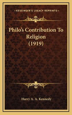 Philo's Contribution to Religion (1919) 1164298747 Book Cover