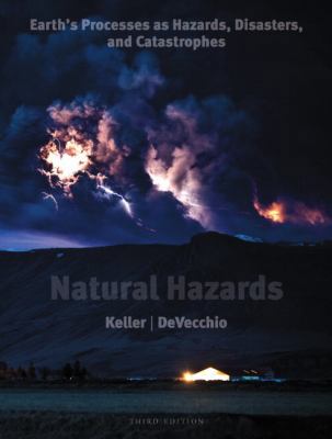 Natural Hazards: Earth's Processes as Hazards, ... 0321662644 Book Cover