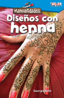 Manualidades: Diseños Con Alheña [Spanish] 1425826997 Book Cover