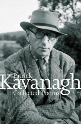 Collected Poems Of Kavanagh 0713995998 Book Cover