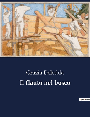 Il flauto nel bosco [Italian] B0CFZCSL2W Book Cover