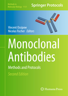 Monoclonal Antibodies: Methods and Protocols 1627039910 Book Cover