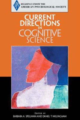 Current Directions in Cognitive Science 0131919911 Book Cover
