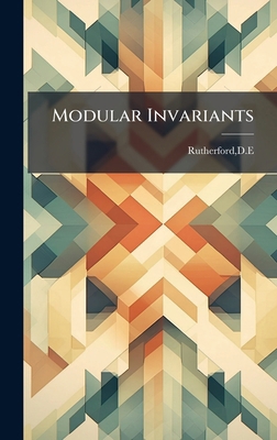 Modular Invariants B0FJVYMZGL Book Cover