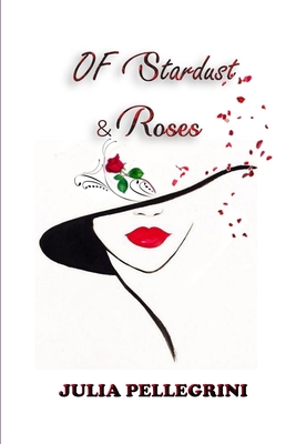 Of Stardust & Roses 1387703501 Book Cover