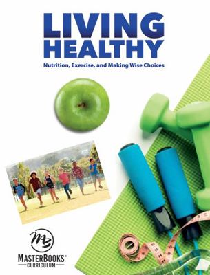 Living Healthy 1683442490 Book Cover