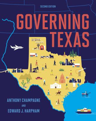 Governing Texas (Second Edition) 0393936848 Book Cover