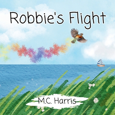 Robbie's Flight B0CTJH6KB7 Book Cover