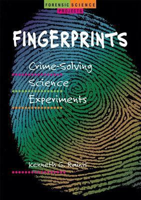 Fingerprints: Crime-Solving Science Experiments 0766019608 Book Cover
