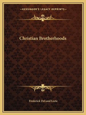 Christian Brotherhoods 1162620595 Book Cover