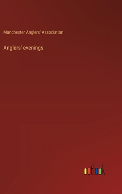 Anglers' evenings 3368630954 Book Cover