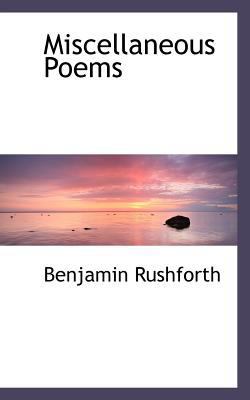 Miscellaneous Poems 1117176991 Book Cover