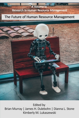 The Future of Human Resource Management B0F1GB2SHM Book Cover