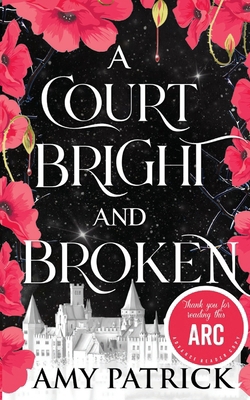 A Court Bright and Broken 1946166405 Book Cover