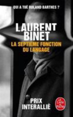 La Septieme Fonction Du Langage [French] 2253066249 Book Cover