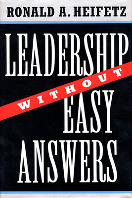 Leadership Without Easy Answers B007CKLLYK Book Cover