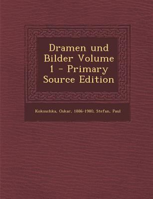 Dramen Und Bilder Volume 1 [German] 1289665559 Book Cover