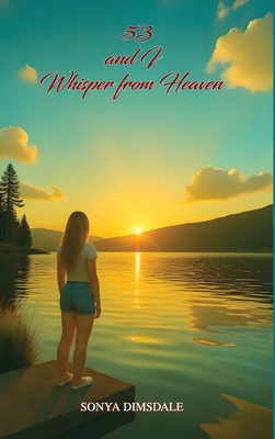 53 And A Whisper From Heaven B0G4KQS5M3 Book Cover