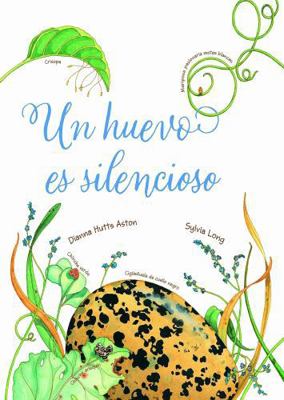 Un huevo es silencioso (Spanish Edition) [Spanish] 8418900202 Book Cover