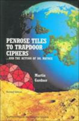 Penrose Tiles to Trapdoor Ciphers: And the Retu... 0883855216 Book Cover