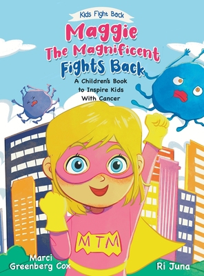 Maggie the Magnificent Fights Back: A Children'... B0CJM23YN1 Book Cover