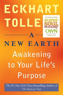 A New Earth: Awakening Your Life's Purpose 0143143492 Book Cover